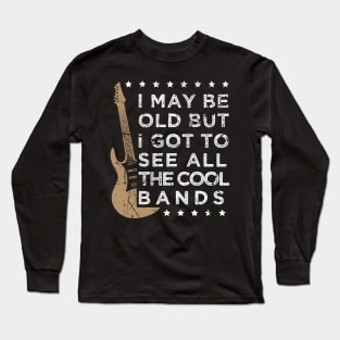 'I May Be Old But..' Funny 50th Birthday Vintage Gift Long Sleeve T-Shirt